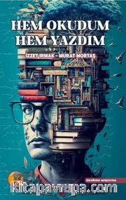 Hem Okudum Hem Yazdım