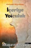 İçeriye Yolculuk