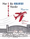 Her İnişin Bir Kalkışı Vardır