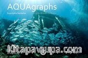 Aquagraphs Suya Işıkla Yazılanlar