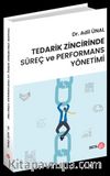 Tedarik Zincirinde Süreç ve Performans Yönetimi