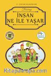 İnsan Ne ile Yaşar