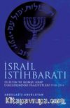 İsrail İstihbaratı & Filistin ve Komşu Arap Ülkelerdeki Faaliyetleri (1948-2014)
