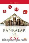 Bankalar ve Risk