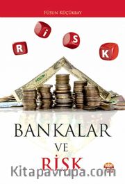 Bankalar ve Risk