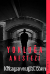 Yokluğa Anestezi 