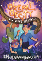 Gizemli Geçit / Unutulmuş Yaratıklar