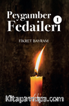Peygamber Fedaileri 1
