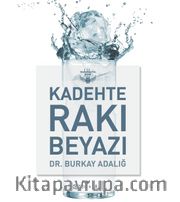Kadehte Rakı Beyazı