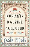 Kur'an'ın Kalbine Yolculuk & Yasin Suresi Tefsiri