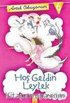 Hoş Geldin Leylek / Artık Okuyorum -6