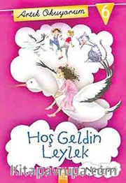 Hoş Geldin Leylek / Artık Okuyorum -6