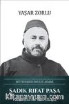 Sadık Rıfat Paşa Mütefekkir Devlet Adamı
