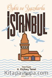 Öykülerle ve Yazılarla İstanbul