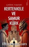Kertenkele ve Samur Kürk 