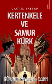 Kertenkele ve Samur Kürk 