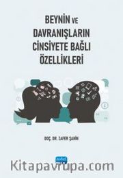Beynin ve Davranışların Cinsiyete Bağlı Özellikleri