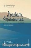 Dedem Hz. Muhammed (asm) & Hz. Hasan (ra) - Hz. Hüseyin (ra)