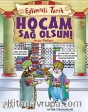 Hocam Sağolsun! İmza: Padişah
