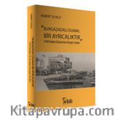 Burgazadalı Olmak, Bir Ayrıcalıktır <br /> 1940’lardan Günümüze Burgaz Anıları