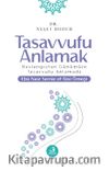 Tasavvufu Anlamak