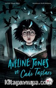 Aveline Jones ve Cadı Taşları