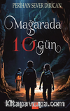 Mağarada 10 Gün