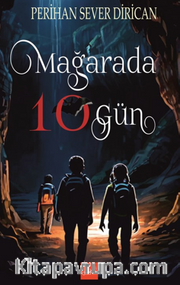 Mağarada 10 Gün
