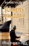 Silinmeyen Ayak İzlerim