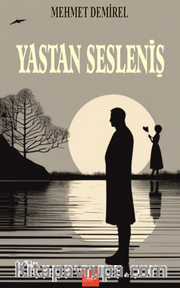 Yastan Sesleniş