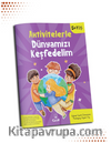 Aktivitelerle Dünyamızı Keşfedelim