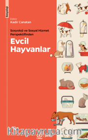 Sosyoloji ve Sosyal Hizmet Perspektifinden Evcil Hayvanlar
