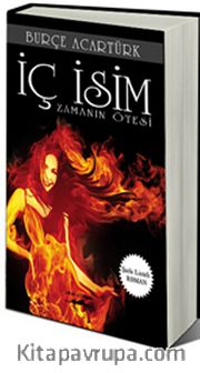 İç İsim <br /> Zamanın Ötesi