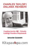 Charles Taylor’ı Anlama Rehberi