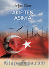Akif'ten Asım’a