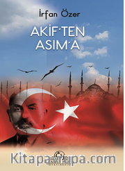 Akif'ten Asım’a