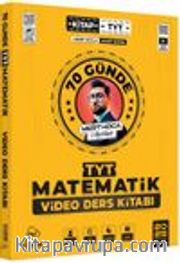 70 Günde TYT Matematik Kampı Video Ders Kitabı 2025