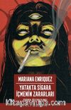 Yatakta Sigara İçmenin Zararları