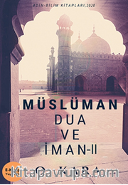 Müslüman Dua ve İman II