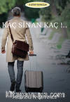 Kaç Sinan Kaç!..