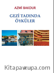 Gezi Tadında Öyküler
