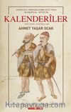 Kalenderiler & Osmanlı İmparatorluğu'nda Marjinal Sufilik