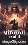 Bir Solukta Mitoloji Tarihi