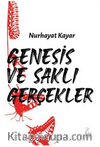 Genesis ve Saklı Gerçekler
