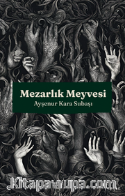 Mezarlık Meyvesi