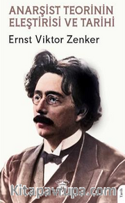 Anarşist Teorinin Eleştirisi Ve Tarihi
