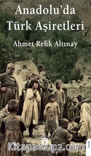 Anadoluda Türk Aşiretleri