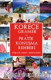 Korece Gramer ve Pratik Konuşma Rehberi