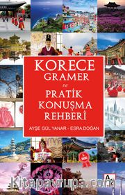 Korece Gramer ve Pratik Konuşma Rehberi