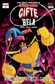 Peter Parker <br /> Miles Morales: Spider-Men Çifte Bela #4